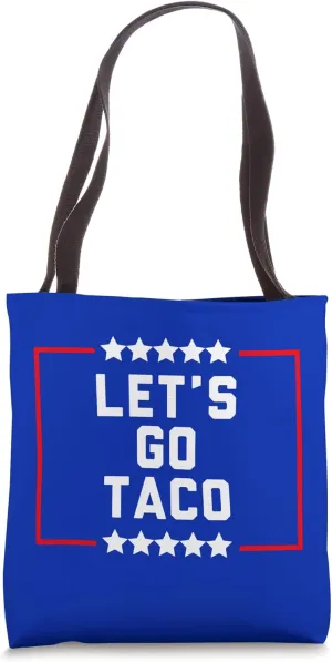 LET'S GO TACO Tote Bag